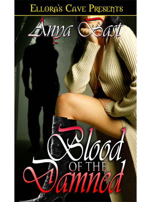 Title details for Blood of the Damned by Anya Bast - Available